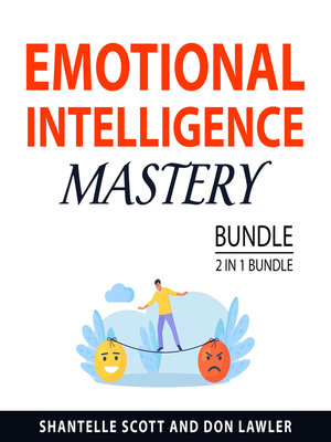 cover image of Emotional Intelligence Mastery Bundle, 2 in 1 Bundle